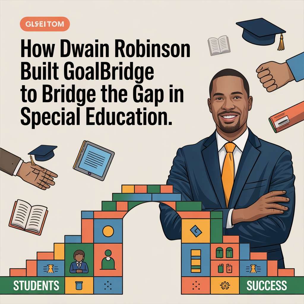 How Dwain Robinson is Bridging the Gap in Special Education