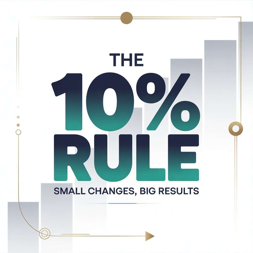 The 10% Rule