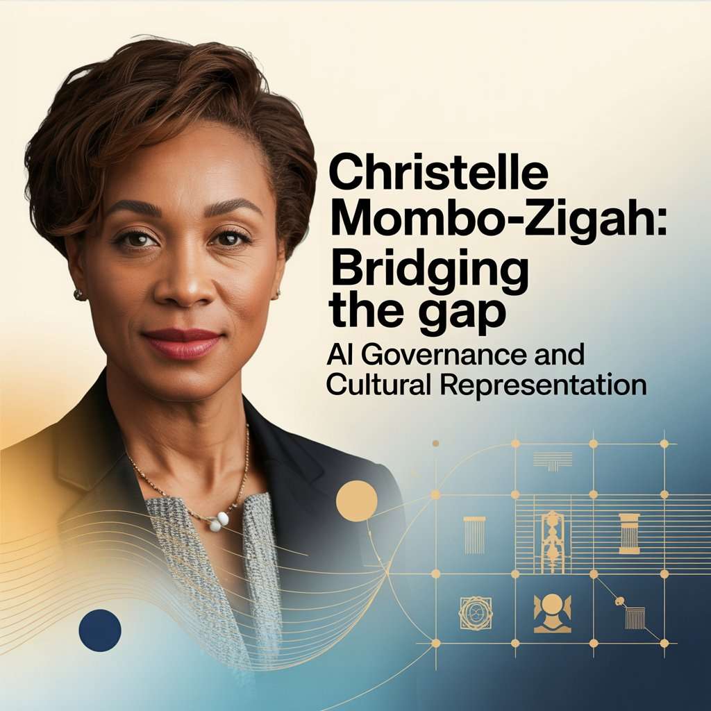 Christelle Mombo-Zigah: Bridging the Gap, AI Governance and Cultural Representation